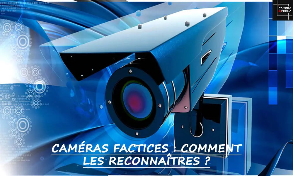 Caméra de surveillance factice : Comment les reconnaître Image